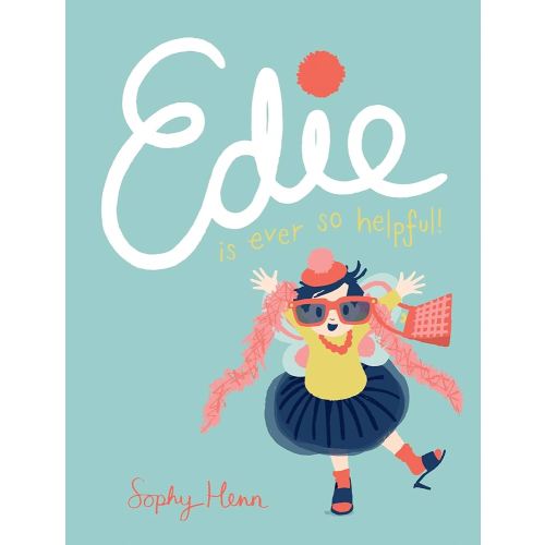 Edie Is Ever So Helpful
