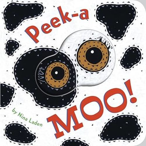 Peek-a Moo!: (Children's Animal Books, Board Books for Kids) (Peek-A-Who?)