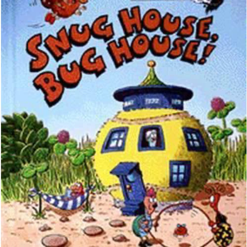 Snug House, Bug House (Bright & Early... book by Jon Buller