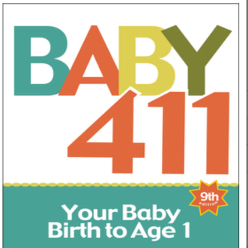 Baby 411: Clear Answers and Smart Advice... book by Denise Fields