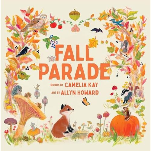 Fall Parade: A Picture Book (Seasonal Parade) Hardcover