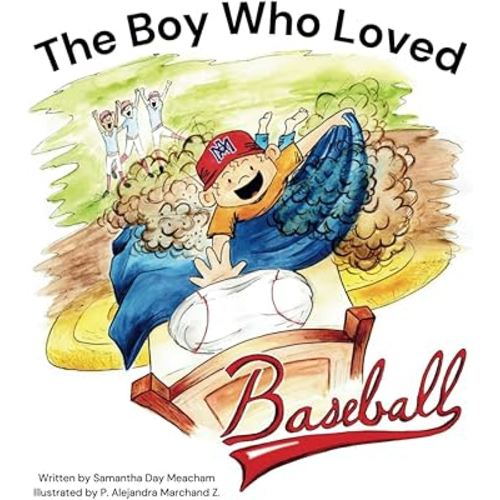 The Boy Who Loved Baseball