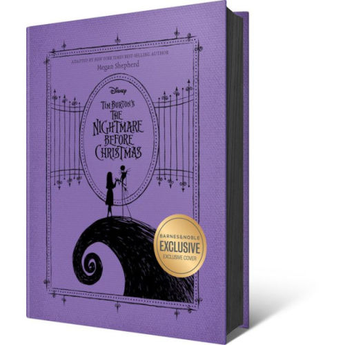 Tim Burton's The Nightmare Before Christmas (B&N Exclusive Edition) by Megan Shepherd, Hardcover | Barnes & Noble®