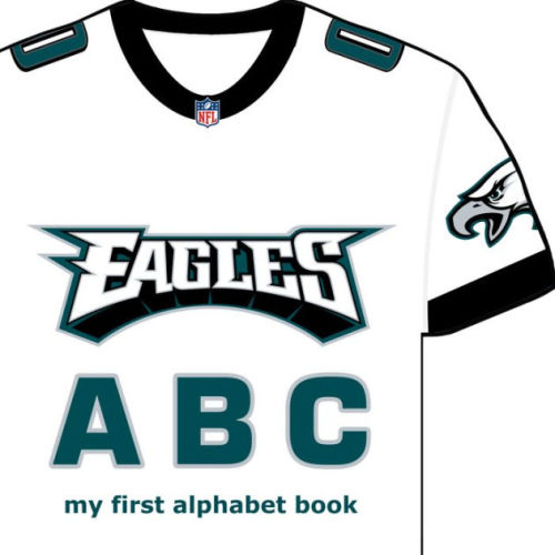 Philadelphia Eagles ABC by Brad Epstein, Board Book | Barnes & Noble®