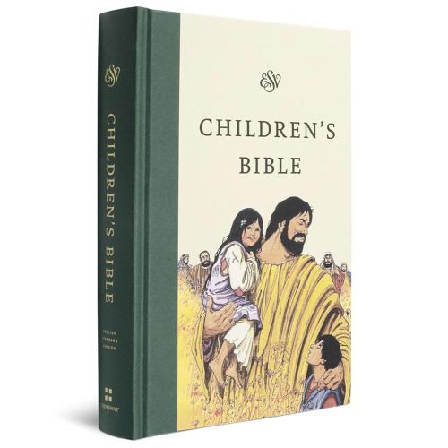 ESV Children's Bible (Hardcover, Let the Children Come): Holy Bible, English Standard Version