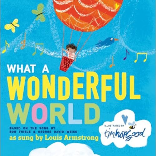 What a Wonderful World Board book – Picture Book, December 16, 2014