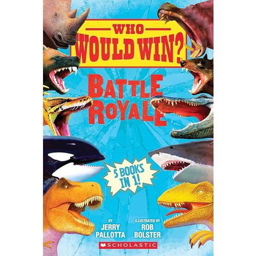 Who Would Win?: Battle Royale Hardcover – Illustrated, February 27, 2018