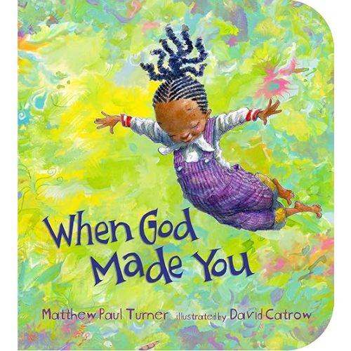 When God Made You Board book – September 29, 2020