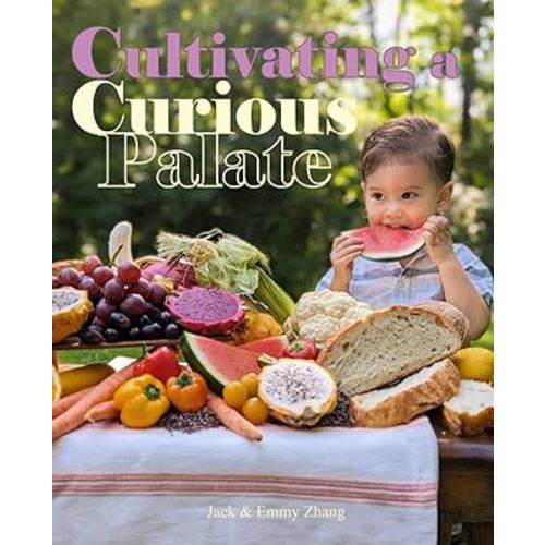 Cultivating a Curious Palate