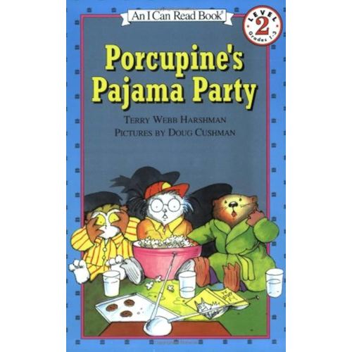 Porcupine's Pajama Party (I Can Read Level 2)