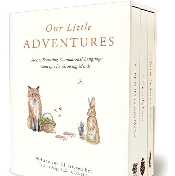 Our Little Adventures: Stories Featuring Foundational Language Concepts for Growing Minds (Tabitha Paige Children's Book Series)