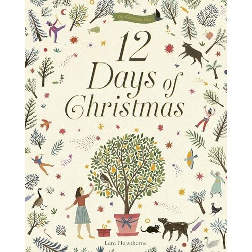 12 Days of Christmas (The Christmas Choir) Hardcover – Illustrated, October 6, 2020