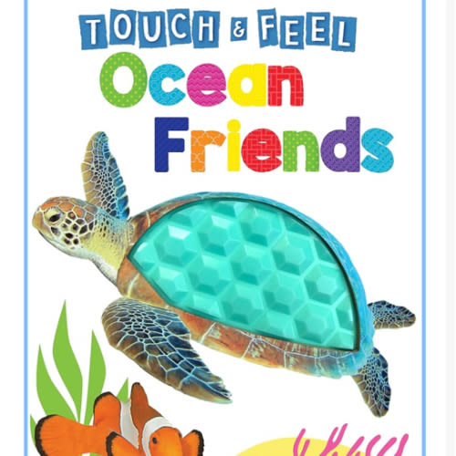 Ocean Friends - Touch and Feel Board Book - Sensory Board Book