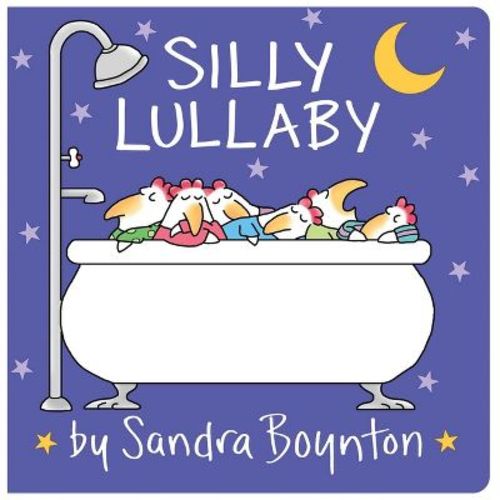 Silly Lullaby - By Sandra Boynton (board Book)