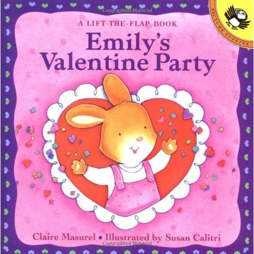 Emily's Valentine Party by Claire Masurel (1999-01-01)