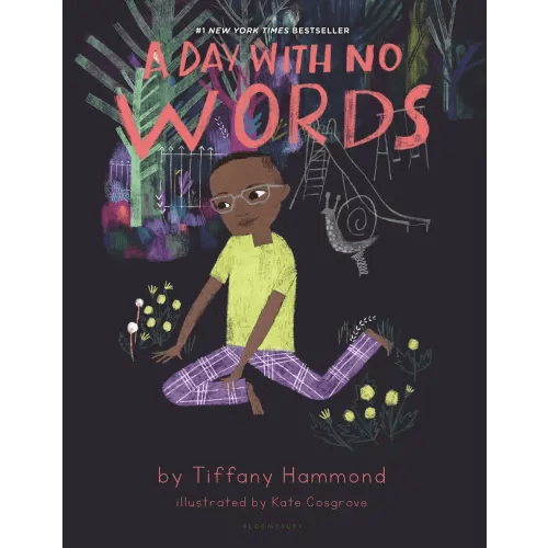 A Day with No Words a book by Tiffany Hammond and Kate Cosgrove - Bookshop.org US