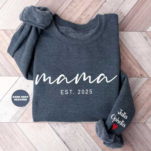 Custom Mama Sweatshirt with Est Year and Personalized Names on Sleeve, Mothers Day Gift, Pregnancy Reveal Mom Clothing, New Momma Gifts