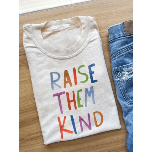 Raise Them Kind Nursing T-shirt