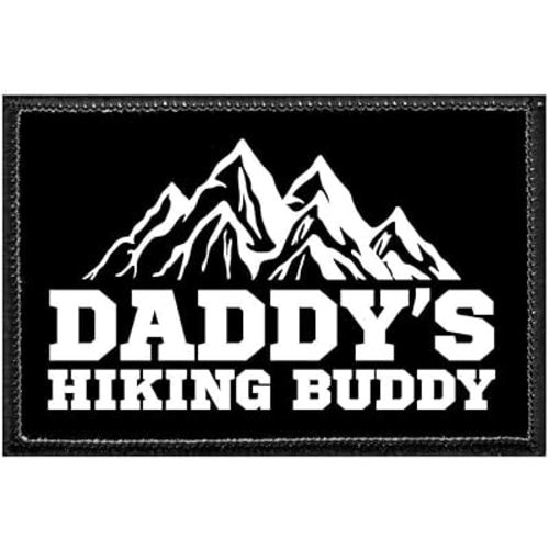 Daddy's Hiking Buddy | Hook and Loop Attach for Hats, Jeans, Vest, Coat | 2x3 in | by Pull Patch