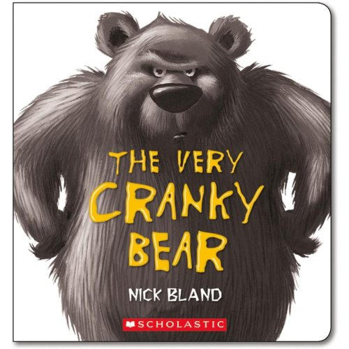 The Very Cranky Bear Book By Nick Bland, (Board Book) | Indigo