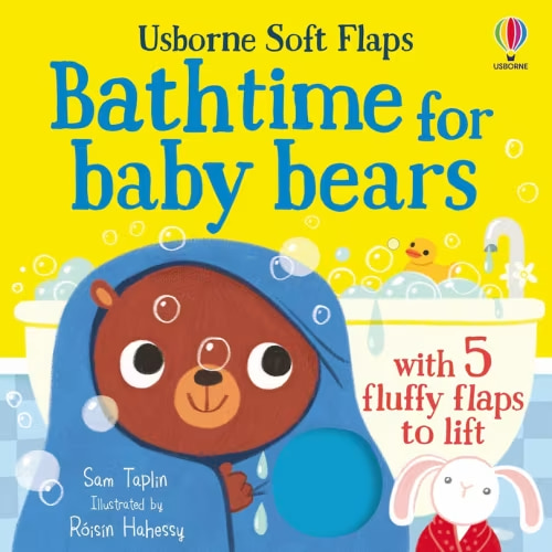 Bathtime For Baby Bears Book By Sam Taplin, (Board Book) | Indigo