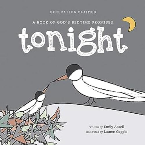 Tonight: A Book of God’s Bedtime Promises (Generation Claimed)