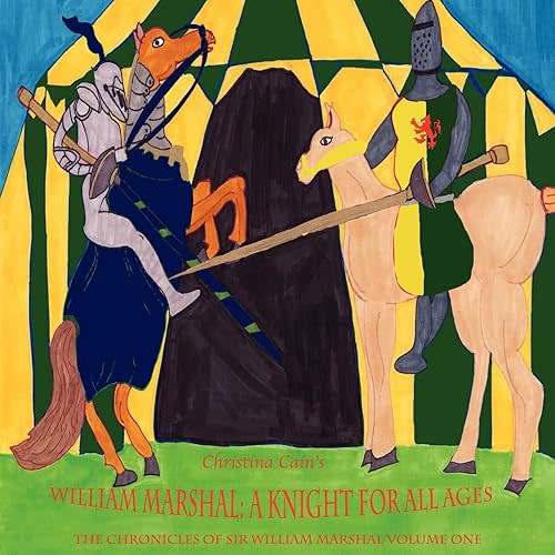 William Marshal: A Knight for All Ages Paperback – December 13, 2011