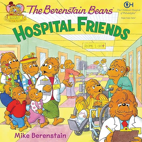 The Berenstain Bears: Hospital Friends Paperback – Picture Book, April 21, 2015