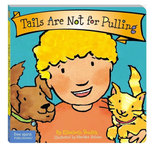 Tails Are Not for Pulling (Board Book)