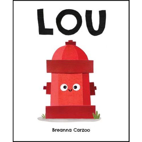 Lou - by Breanna Carzoo (Hardcover)