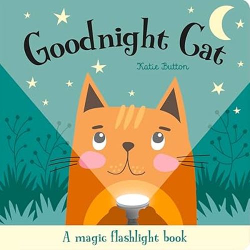 Goodnight Cat (Magic Flashlight Books)