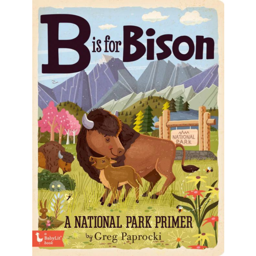 B is for Bison Board Book
