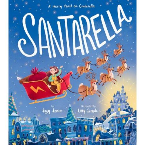 Santarella - by Suzy Senior (Hardcover)
