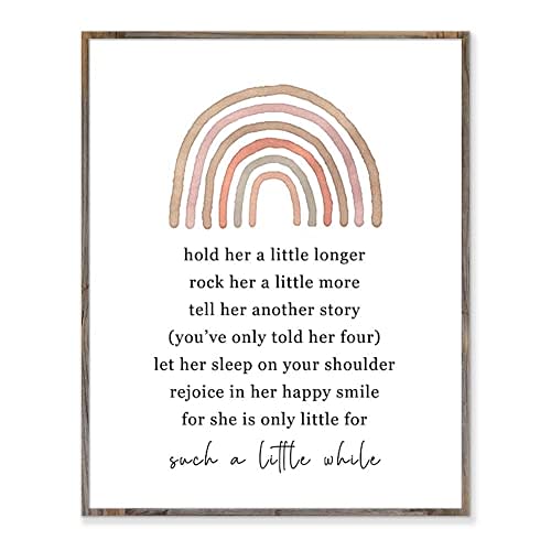 Hold Her A Little Longer Baby Girl Nursery Quote Art Rainbow Baby Shower Gift for Baby Girls Room Boho Nursery Decor Wall Art -Without Frame - 8x10" (For Girl)