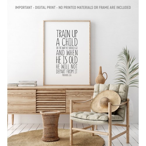 Train Up A Child In The Way He Should Go, Proverbs 22:6, Bible Verse Printable, Kids Room Decor, Christian Wall Art, Bible Verse Gift