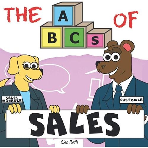 The ABCs of Sales: By Real Salespeople, For Future Salespeople Paperback – March 2, 2021