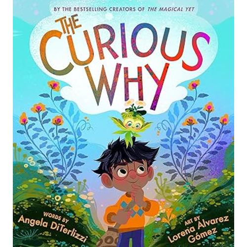 The Curious Why (The Magical Yet, 2)