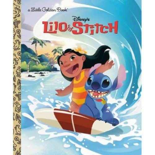 Lilo & Stitch (disney Lilo & Stitch) - (little Golden Book) By Golden Books (hardcover)