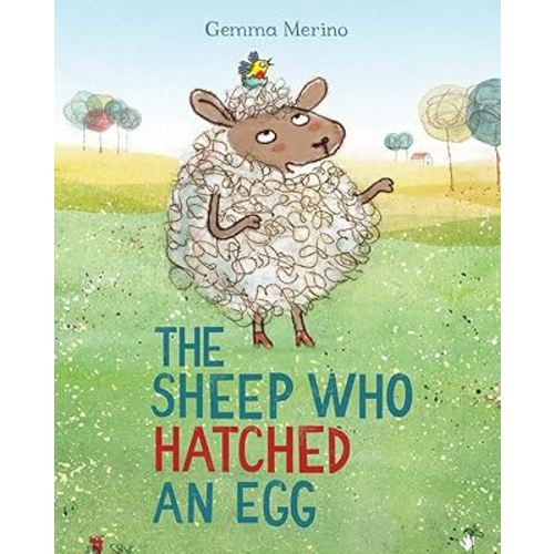 The Sheep Who Hatched an Egg