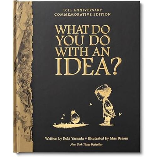 What Do You Do With an Idea? 10th Anniversary Edition