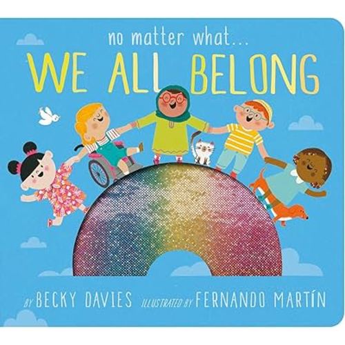 No Matter What . . . We All Belong