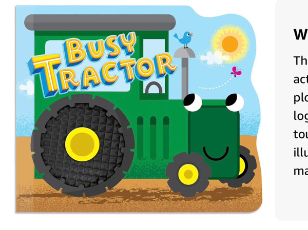 Busy Tractor - Touch and Feel Board Book - Sensory Board Book