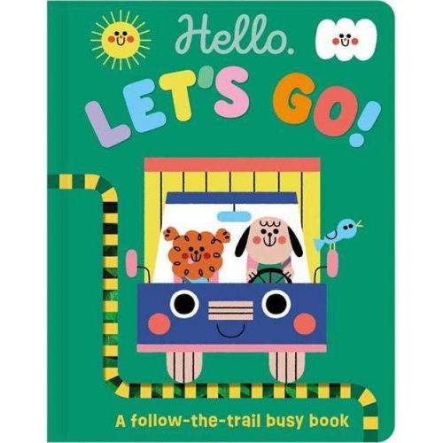 Hello, Let's Go! - by Sarah Creese (Boardbook) - Gigglescape™