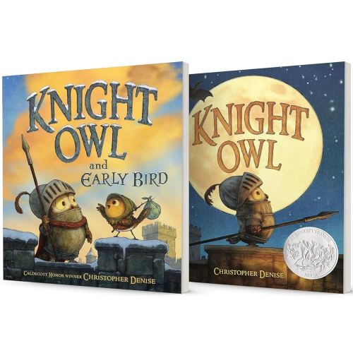 The Knight Owl Series Vol. 1 - Vol. 2, Knight Owl, Knight Owl and Early Bird, 2 Books Collection Set(Caldecott Honor Book), by Christopher Denise, Hardcover