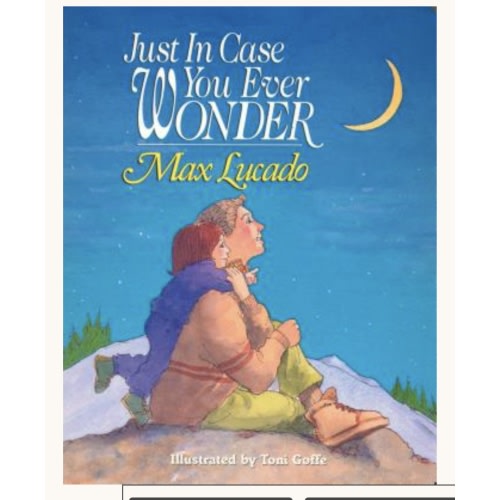Just in Case You Ever Wonder (Board Books) | Cavalier House Books