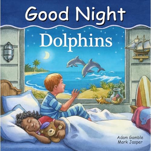 Good Night Dolphins (Good Night Our World)