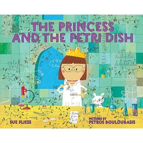 The Princess and the Petri Dish
