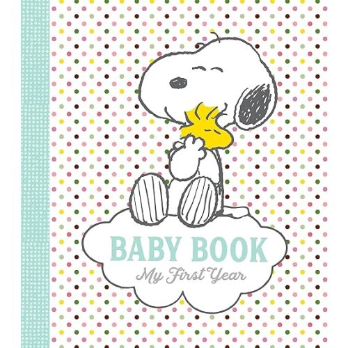 Peanuts Baby Book: My First Year Hardcover – January 9, 2018