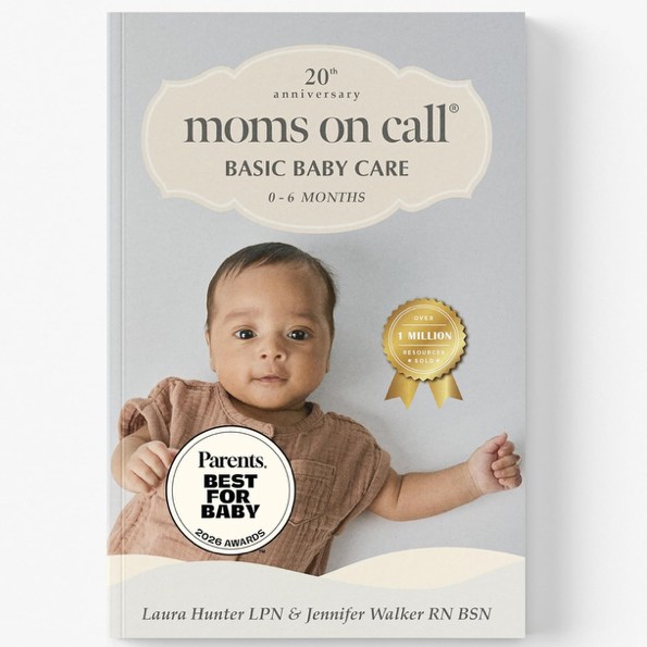 Moms on Call | Basic Baby Care 0-6 Months | Parenting Book 1 of 3 | 20th Anniversary Edition