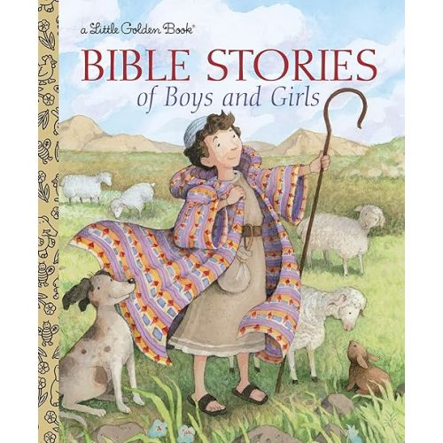 Bible Stories of Boys and Girls (Little Golden Book) Hardcover – Picture Book, January 12, 2010